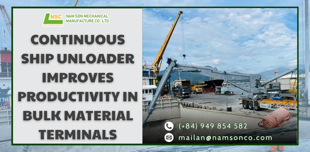 Continuous ship unloader improves productivity in bulk material terminals